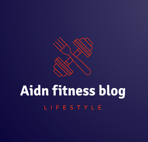 Aidn's Fitness Blog